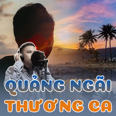 Quang ngai thuong ca/Tran Duy Quang