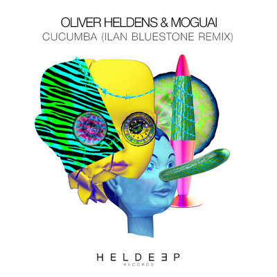 Cucumba (Ilan Bluestone Remix)/Oliver Heldens & MOGUAI