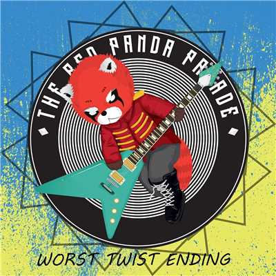 Worst Twist Ending (feat. Daryl Baptist)/The Red Panda Parade
