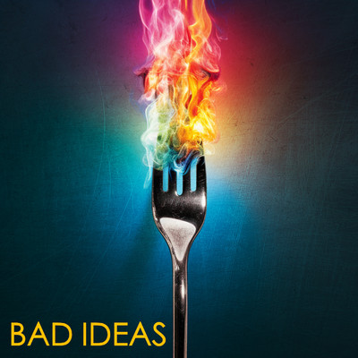 Bad Ideas/Don't Believe In Ghosts