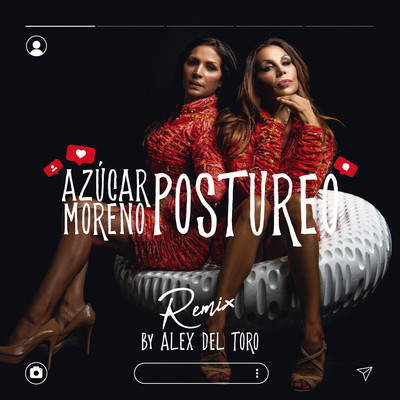 シングル/Postureo (Alex del Toro Remix)/Azucar Moreno