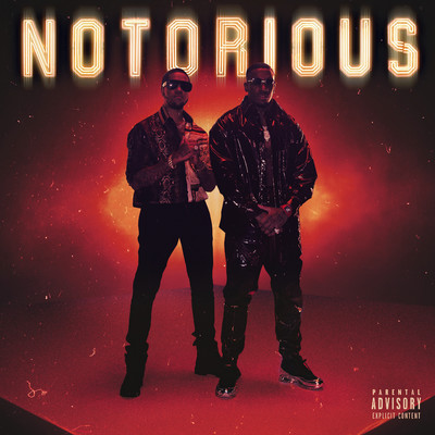 Notorious/Bugzy Malone & Chip