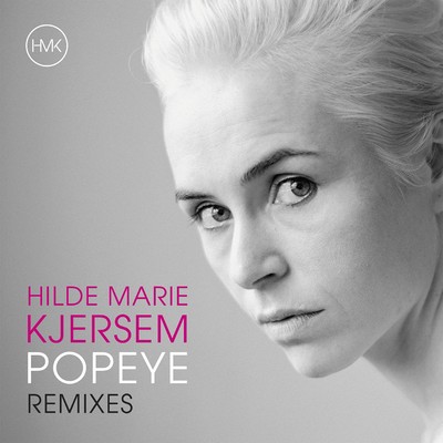 Popeye - Remixes/Hilde Marie Kjersem