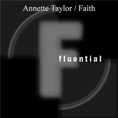 シングル/Faith (AD Finem Dub)/Annette Taylor