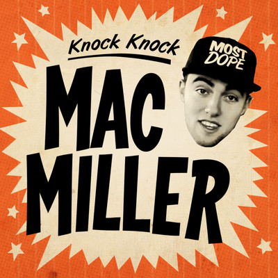 シングル/Knock Knock/Mac Miller