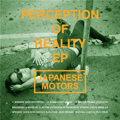 アルバム/Perception of Reality EP/Japanese Motors