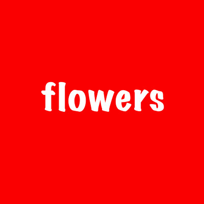 シングル/flowers/GAOGAO.beats