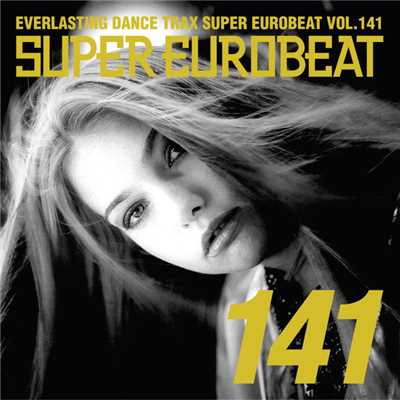 アルバム/SUPER EUROBEAT VOL.141/SUPER EUROBEAT (V.A.)