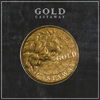 シングル/Gold/Castaway