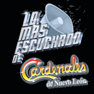アルバム/Lo Mas Escuchado De/Cardenales De Nuevo Leon