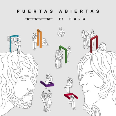 Puertas Abiertas/Kike M／Rulo Y La Contrabanda