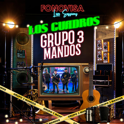 シングル/Los Cuadros (Live Sessions)/Grupo 3 Mandos