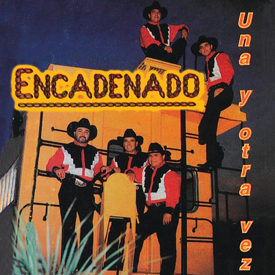 アルバム/Una Y Otra Vez/Encadenado