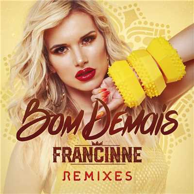 シングル/Bom Demais (featuring Thaide／Paulo Jeveaux Remix)/Francinne
