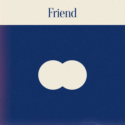 Friend (feat. Lightcap & MOAT)/Myths of a Thistle／Til Kolare