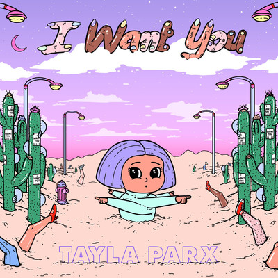 シングル/I Want You/Tayla Parx