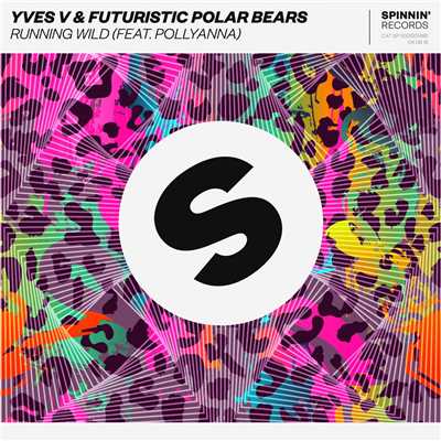 シングル/Running Wild (feat. PollyAnna) [Extended Mix]/Yves V & Futuristic Polar Bears