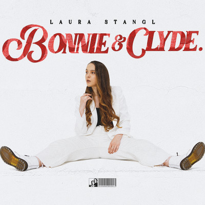 シングル/Bonnie & Clyde/Laura Stangl