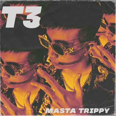 T3/Masta Trippy