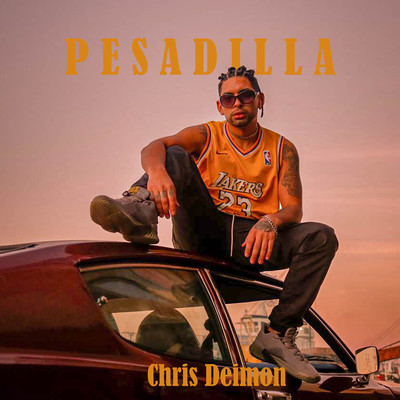 シングル/Pesadilla/Chris Deimon