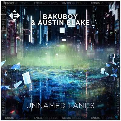 アルバム/Unnamed Lands/BakuBoy & Austin Blake