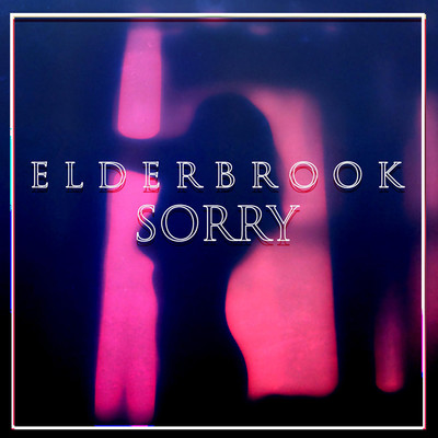 シングル/Sorry/Elderbrook