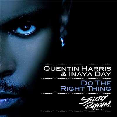 アルバム/Do The Right Thing/Quentin Harris & Inaya Day