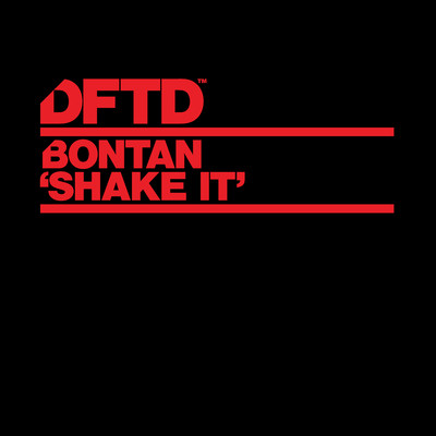 Shake It/Bontan