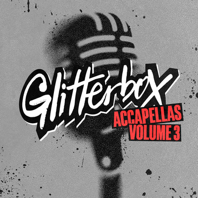 アルバム/Glitterbox Accapellas, Vol. 3/Various Artists