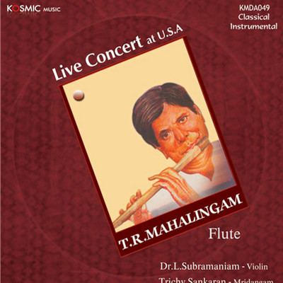 T.R. Mahalingam (Live At U.S.A)/Thyagaraja