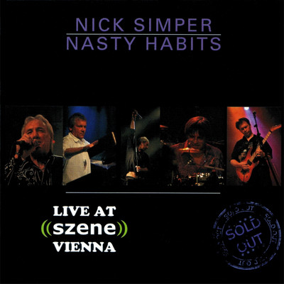 Hush/Nasty Habits, Nick Simper