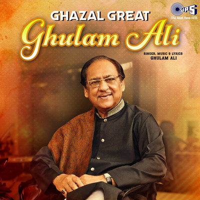 アルバム/Ghazal Great Ghulam Ali/Ghulam Ali