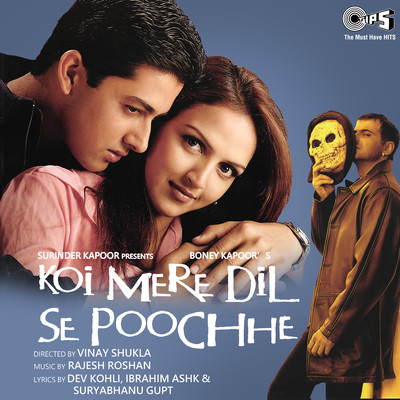 Koi Mere Dil Se Poochhe (Original Motion Picture Soundtrack)/Rajesh Roshan