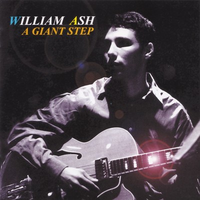 A GIANT STEP/WILLIAM ASH