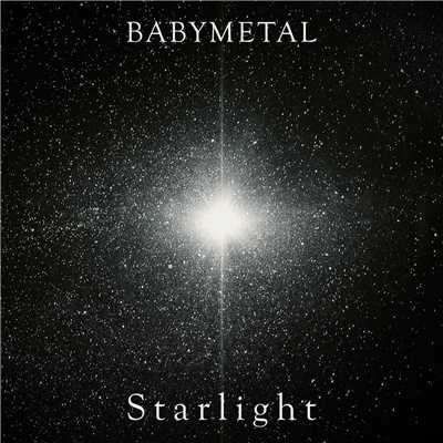 シングル/Starlight/BABYMETAL