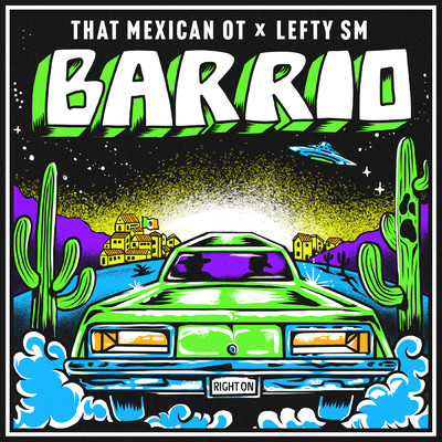Barrio (Clean)/That Mexican OT／Lefty Sm