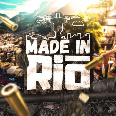 シングル/Made In Rio/Mc Ari／BN Ratao／Made In Rio