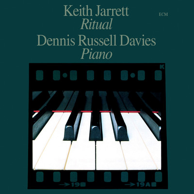 Keith Jarrett: Ritual/デニス・ラッセル・デイヴィス