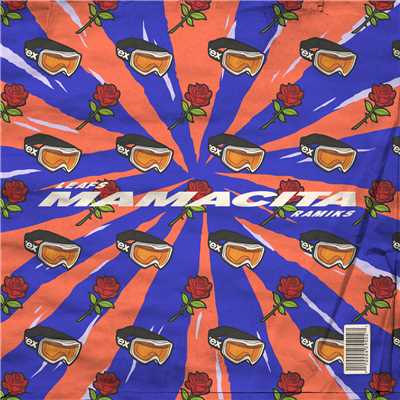 Mamacita (Explicit) (featuring Ramiks)/Leafs