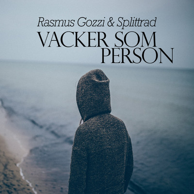 Rasmus Gozzi／Splittrad