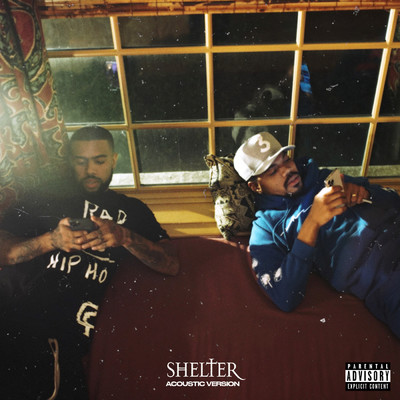 SHELTER (Explicit) (featuring Chance The Rapper／Acoustic Version)/ヴィック・メンサ