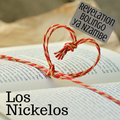 Revelation Bolingo Ya Nzambe/Los Nickelos
