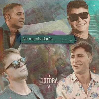 シングル/No Me Olvidaras/Los Totora