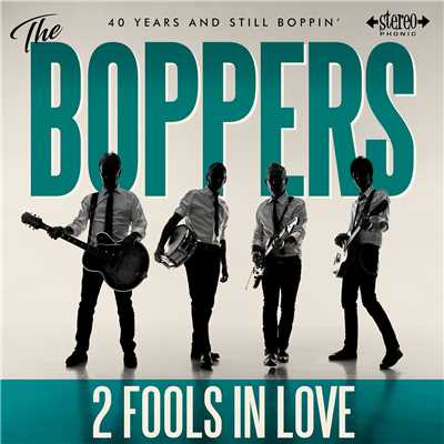 シングル/2 Fools in Love/The Boppers