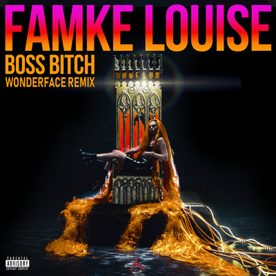 BOSS BITCH (Wonderface Remix)/Famke Louise