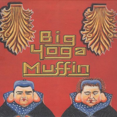 シングル/Tragedies of Life (I'll Come Quietly)/Big Yoga Muffin