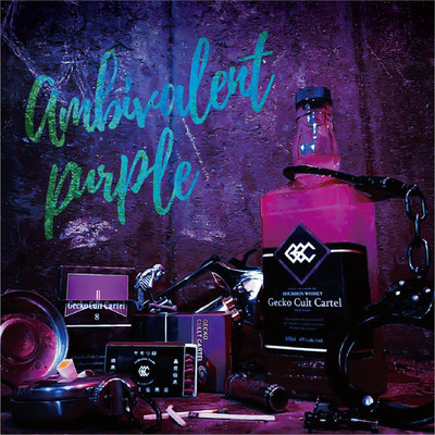 Ambivalent Purple(Remastered)/Gecko Cult Cartel