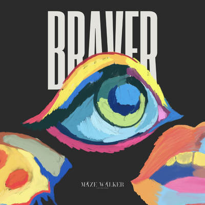 BRAVER/MazeWalker