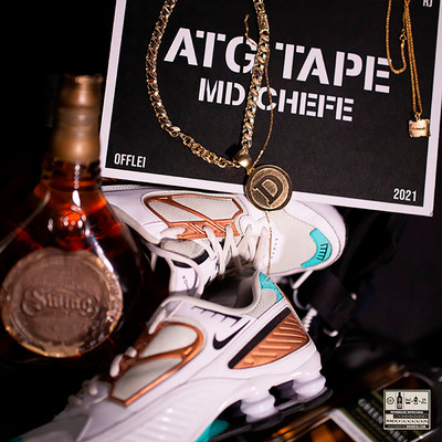 Atg Tape (Explicit)/MD Chefe