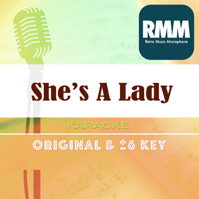 She's A Lady  (Karaoke)/Retro Music Microphone